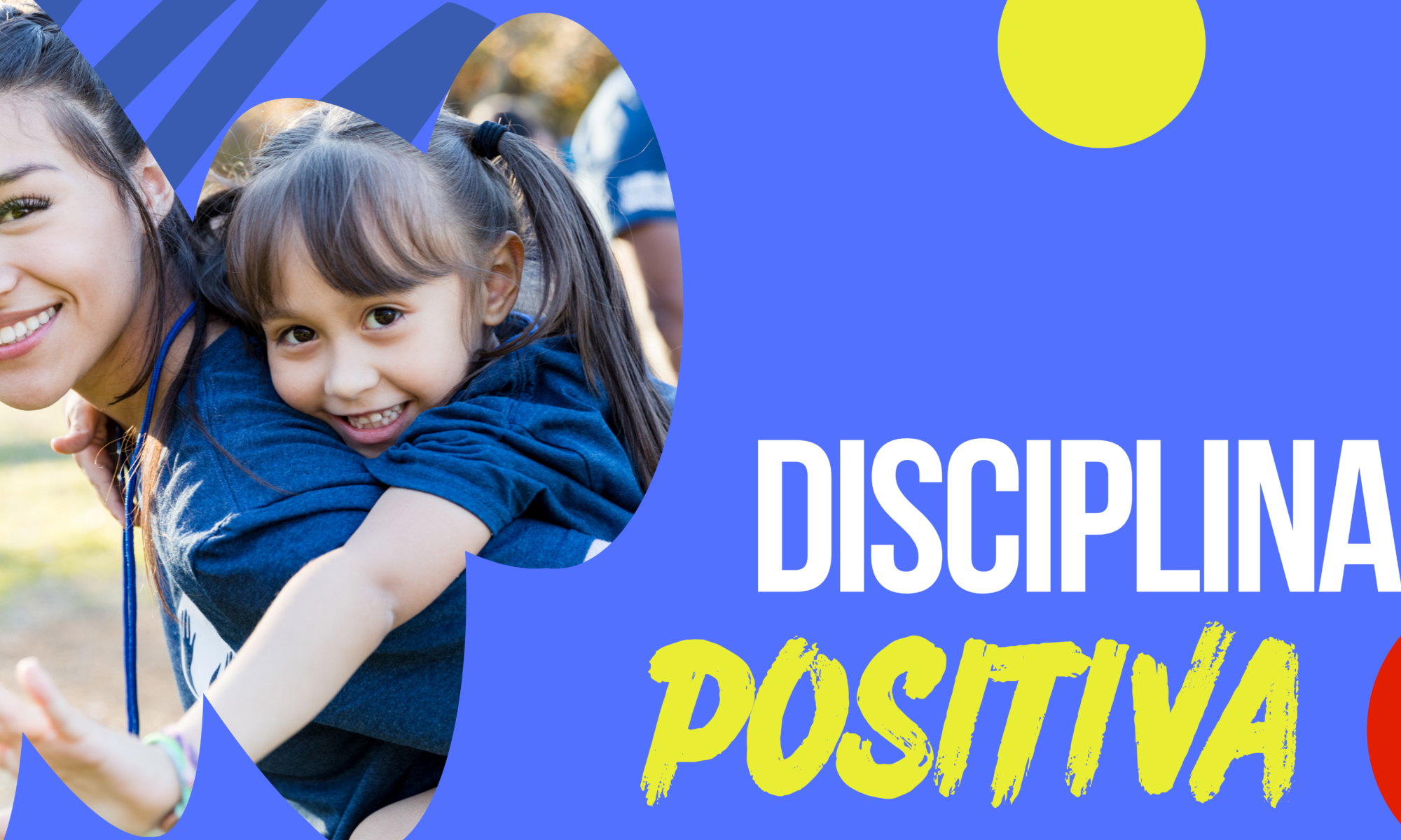 Disciplina positiva, introducción